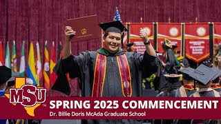 2025 MSU Texas Graduate School Spring Commencement (Live Version)