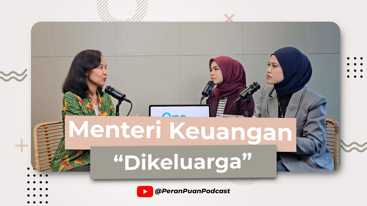 MENTERI KEUANGAN di Keluarga Pintar Pintar Kelola Uang!