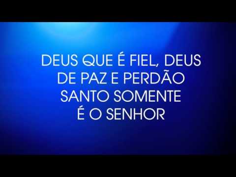Santo Somente é