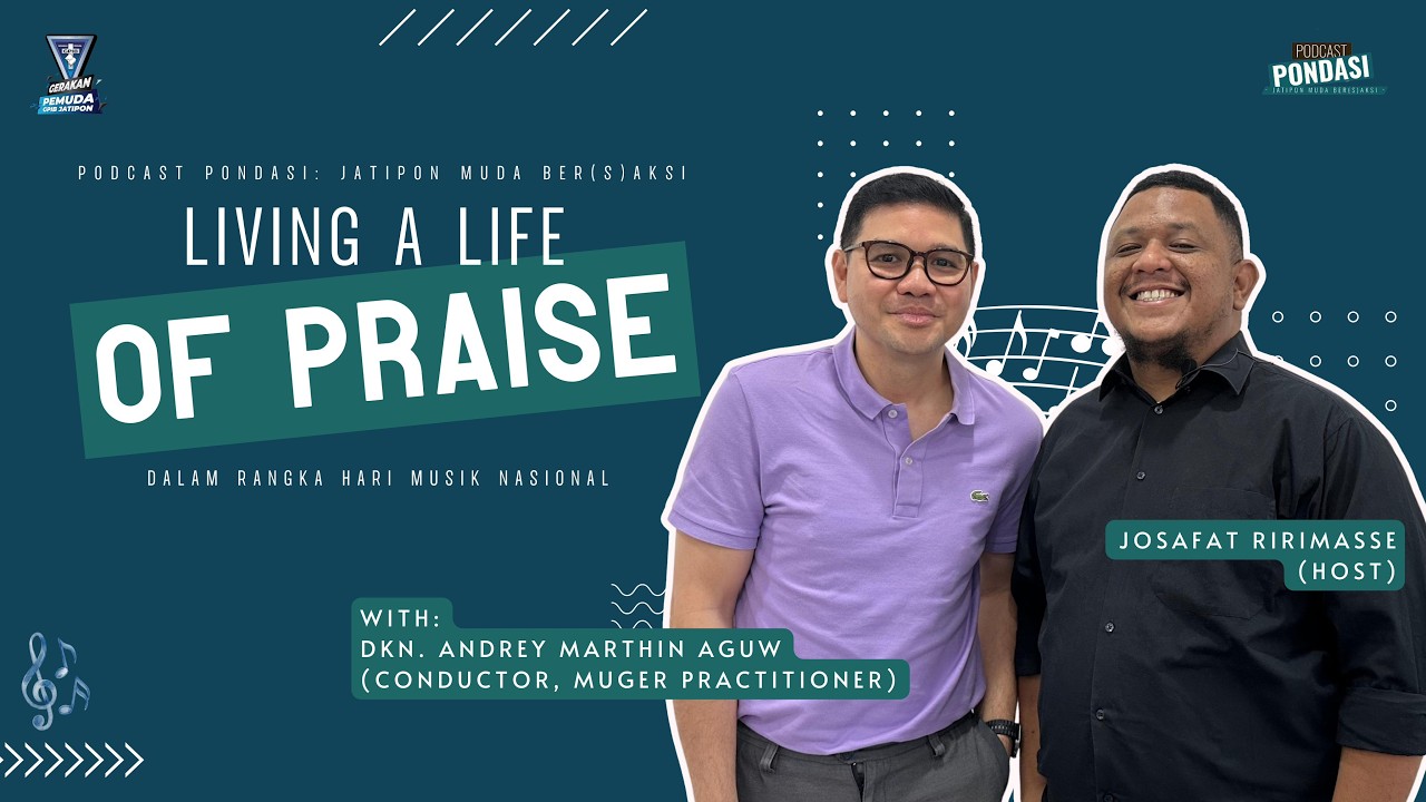 PONDASI | Living a Life of Praise | Hari Musik Nasional