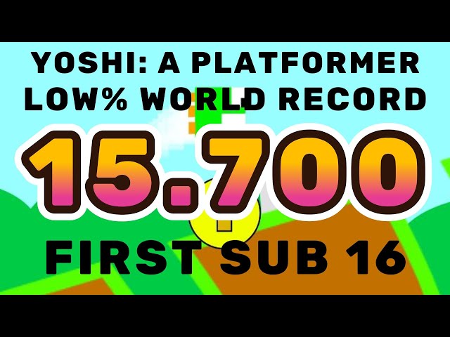 Yoshi A Platformer Low% 15.700 FWR (FIRST SUB 16) - YouTube