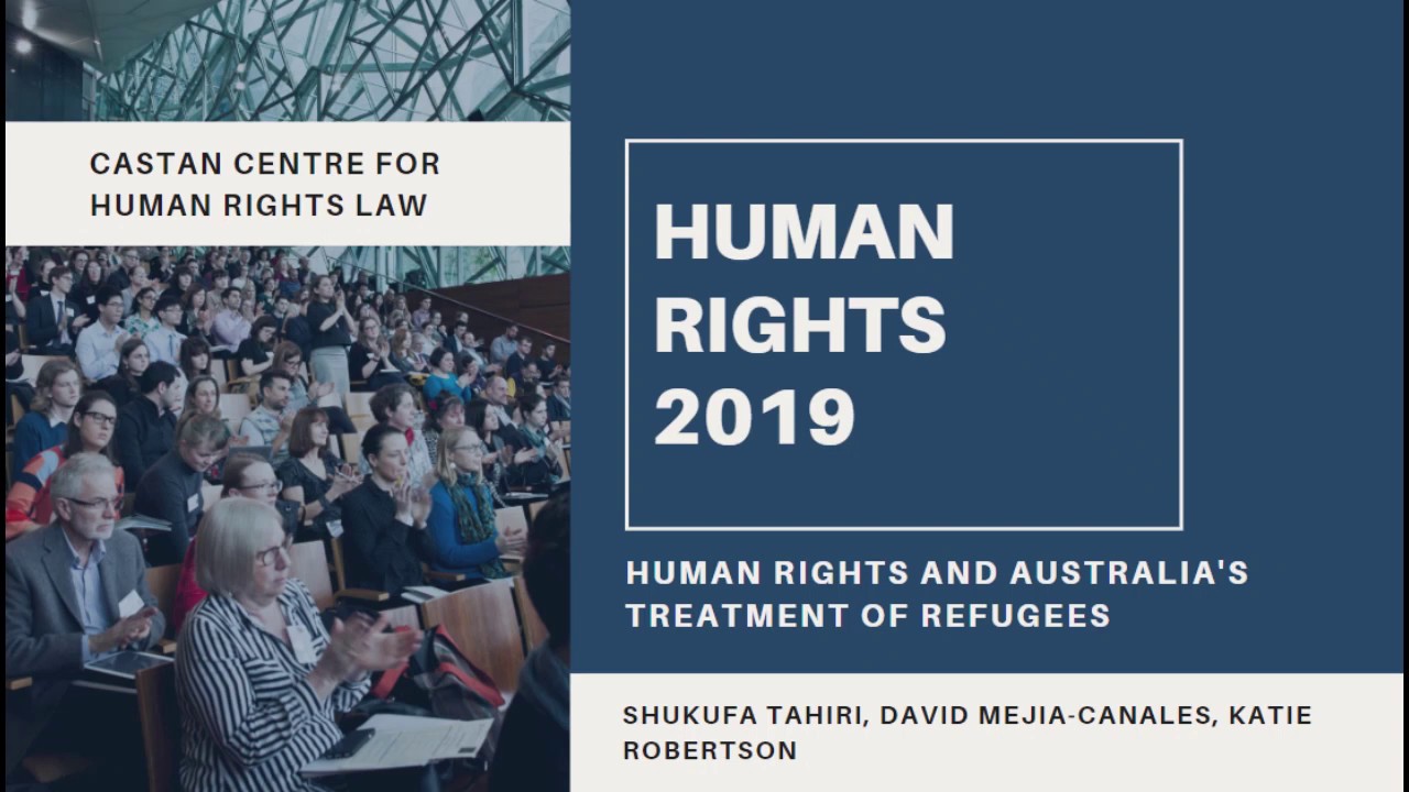 Human Rights 2019 - Human Rights and Australia's Treatment of Refugees