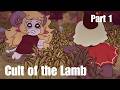 Brute force it! 💀| Cult of the Lamb Pt. 1 | SulfieVT
