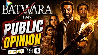 Batwara 1947 Public Review Public Opinion Sunny Deol Preity Zinta