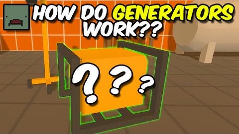 UNTURNED: How do Generators work?