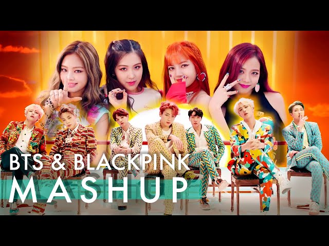 BTS u0026 BLACKPINK – Idol /Fire /Forever Young /As If It's Your Last (ft. Not Today u0026 Boombayah) MASHUP class=