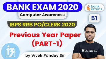 11:00 AM - IBPS RRB PO/Clerk 2020 | Computer Awareness by Pandey Sir | Previous Year Paper (PART-1)