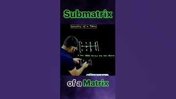 Submatrix Of A Matrix