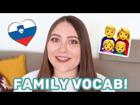 Family Members in Slovene | Learn Slovene with Sandra
