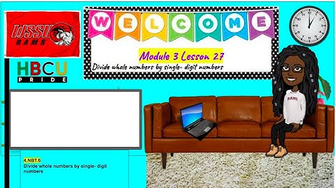 Module 3 Lesson 27 -4.NBT.6