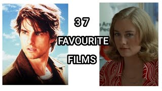 My 37 Favourite Films