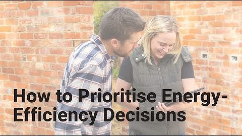 How to Prioritise Energy Efficiency Decisions (Simulation)