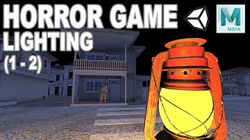 Horror Game Lighting (1-2). Create First Person View Lighting, Set Environment Lighting.