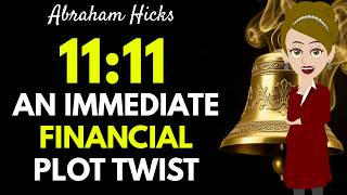THIS ACTIVATES AN IMMEDIATE FINANCIAL PLOT TWIST✨✅Abraham Hicks 2026