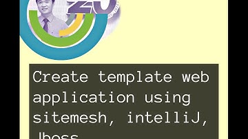 Lession 02: Create template web application using sitemesh, intelliJ, Jboss