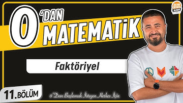 Faktöriyel | 11.BÖLÜM Konu Anlatımı | 0