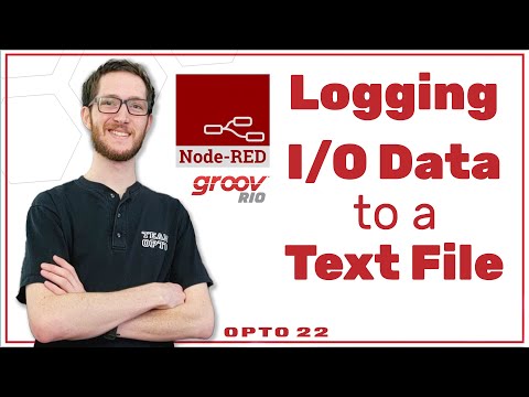 Use Node-RED to Log I/O Data to a Text File