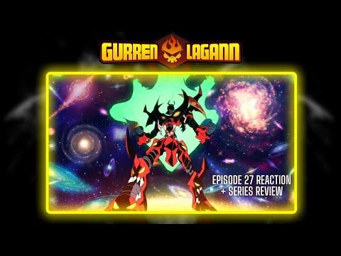GURREN LAGANN EPISODE 27 REACTION + SERIES REVIEW || "The Lights in the Sky Are Stars"