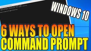 6 Different Ways To Open Command Prompt In Windows 10 PC Tutorial | Open CMD Quick & Easy