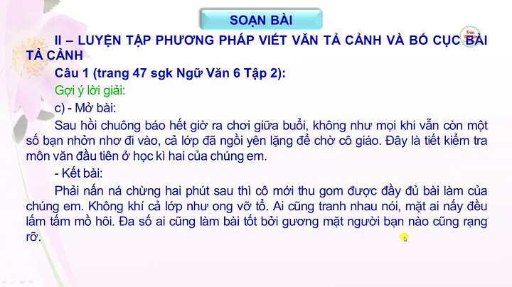 Soạn ngữ văn lớp 6 bài phương pháp tả cảnh