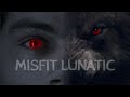 ||MISFIT LUNATIC|| Stiles The Alpha