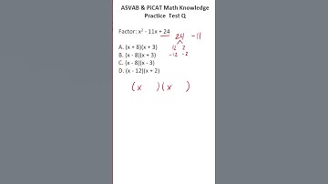 ASVAB/PiCAT Math Knowledge Practice Test Question: Factoring #acetheasvab with #grammarhero #afqt