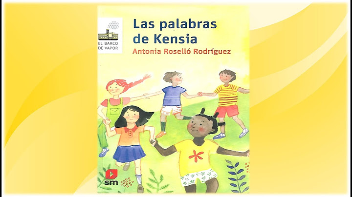 Las palabras de Kensia  | Completo | Plan lector | Antonia Roselló