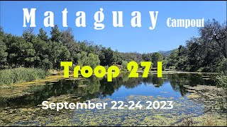 Troop 271 Mataguay Scout Ranch