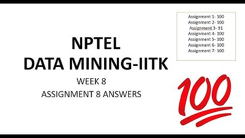 NPTEL Data Mining Week 8 Assignment 8 Answers IIT KGP Jan 2025 | Swayam |  @TechnicalWomann