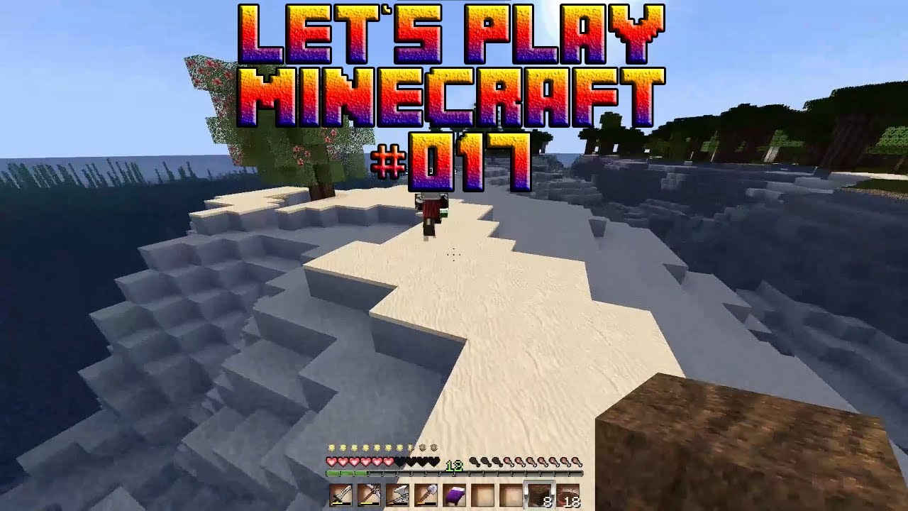 Let's Play Minecraft #017 [Deutsch] [FHD]-Wir finden ein Azalee baum ...