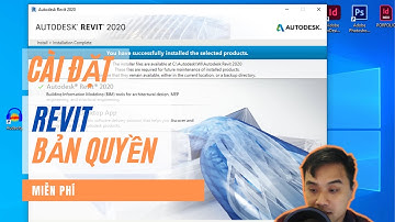 CÁCH CÀI ĐẶT REVIT BẢN QUYỀN HOÀN TOÀN MIỄN PHÍ