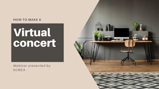 How to Create a Virtual Concert Webinar