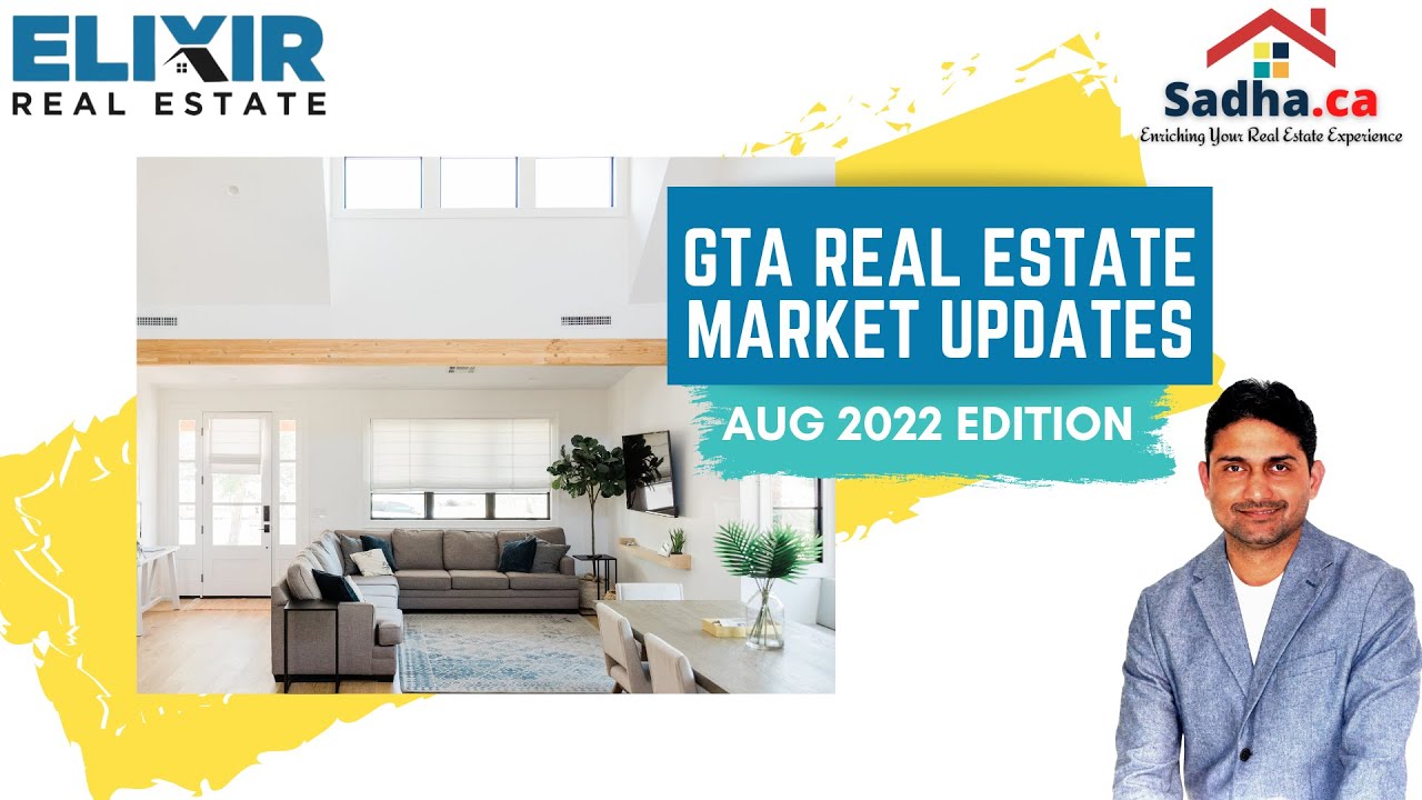 GTA Real Estate Market Update Aug 2022 Edition YouTube