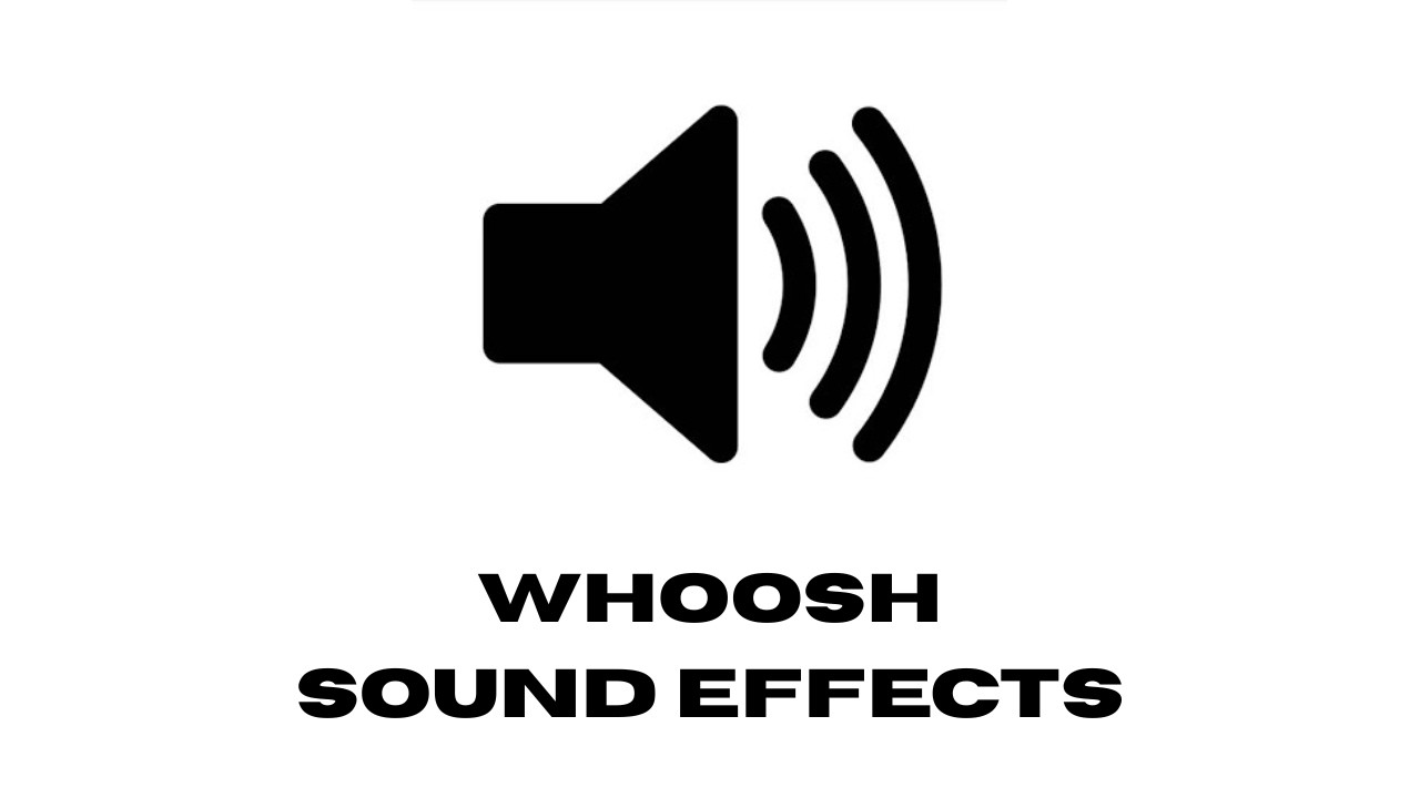 Top 30 Whoosh Sound Effects for Editing (2026)