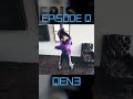 EPISODE Q/QEN3【MV】2 #QEN3 #MV #shorts