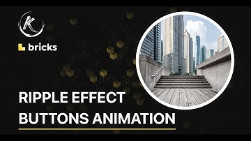 Master Button Ripple Effects with CSS & JS in Bricks Builder