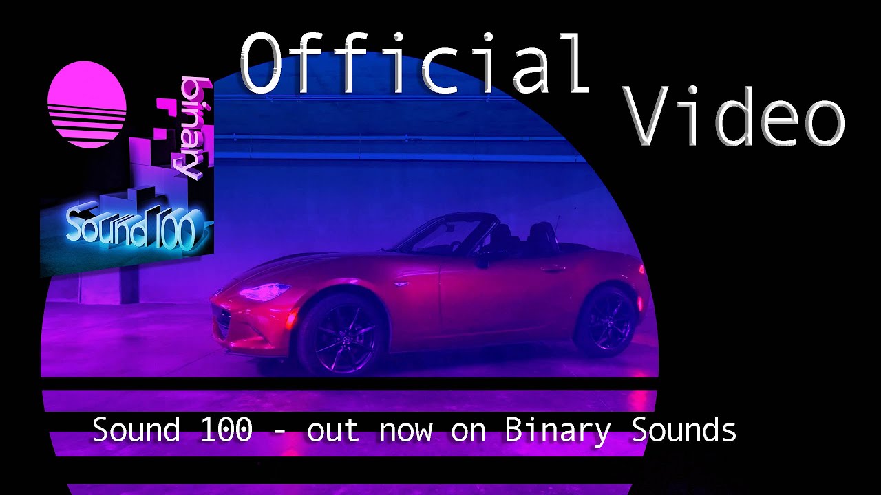 Binary - Sound 100 (Official Video) - YouTube