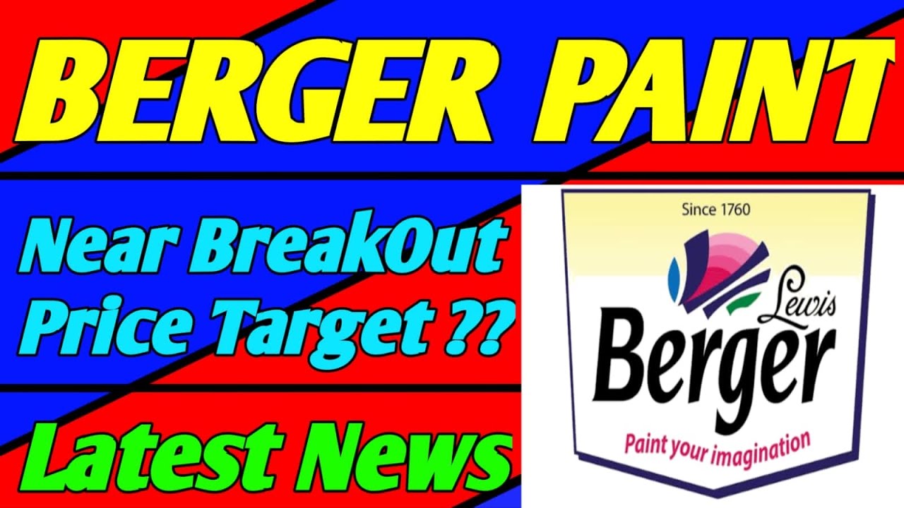 BERGER PAINTS SHARE BERGER PAINTS LATEST NEWS BERGER PAINTS Q3