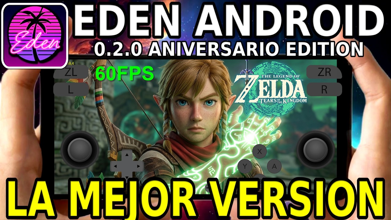 NUEVO EDEN ANDROID ANIVERSARIO EDITION: LA VERSION MÁS OPTIMIZADA ...