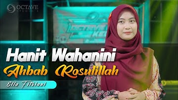 DJ HANNIT WA HANINI X AHBAB ROSULILLAH Viral Tiktok - Ella Fitriyani