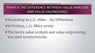 Value analysis – Value Engineering - Difference
