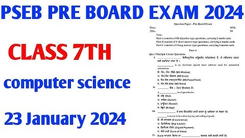 #pseb pre board exam class 7th computer science paper 23 January 2024
