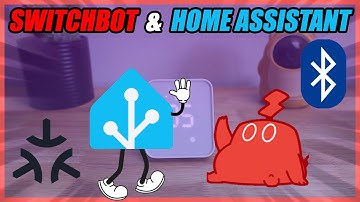 A SwitchBot And Home Assistant Setup Anyone Can Do!