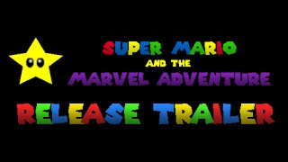 v1.1 Super Mario and the Marvel Adventure - Release Trailer