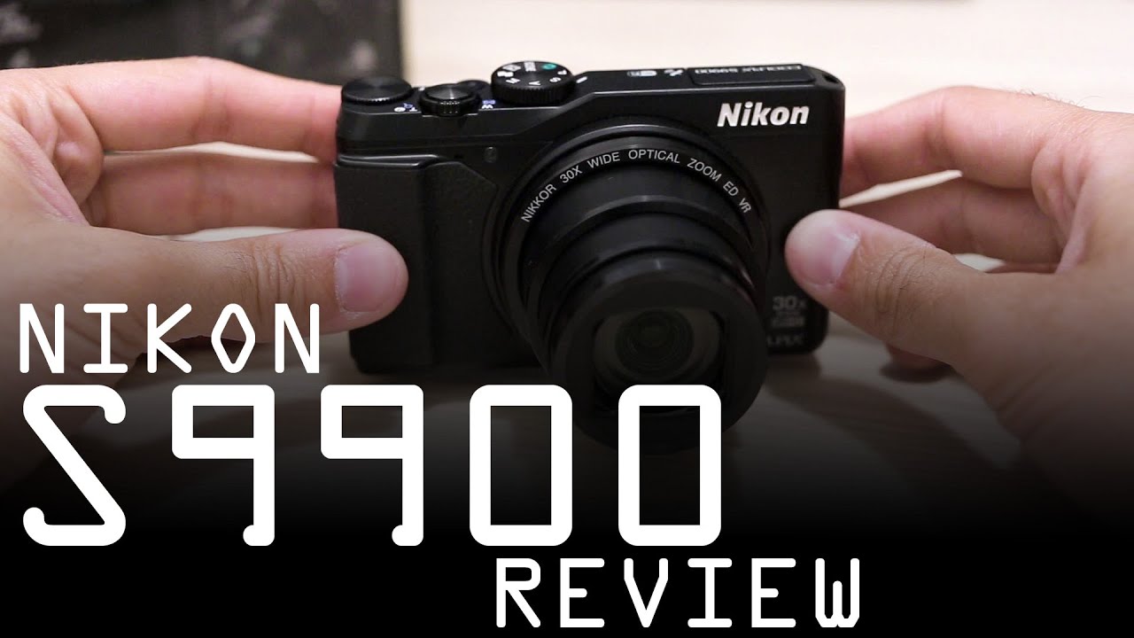 Nikon Coolpix S9900 review