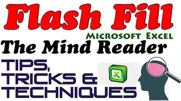 Flash Fill in Microsoft Excel | Flash Fill the Mind Reader | #flashfill  Tips, Trick and Techniques