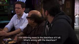 Full It’s Always Sunny / IASIP: Blackface Debate - JAMES EARL JONES HAS A BLACK FACE. HE IS A BLACK MAN. Update