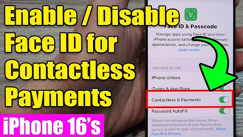 💳 iPhone 16/16 Pro Max: How to Enable/Disable Face ID for Contactless Payments