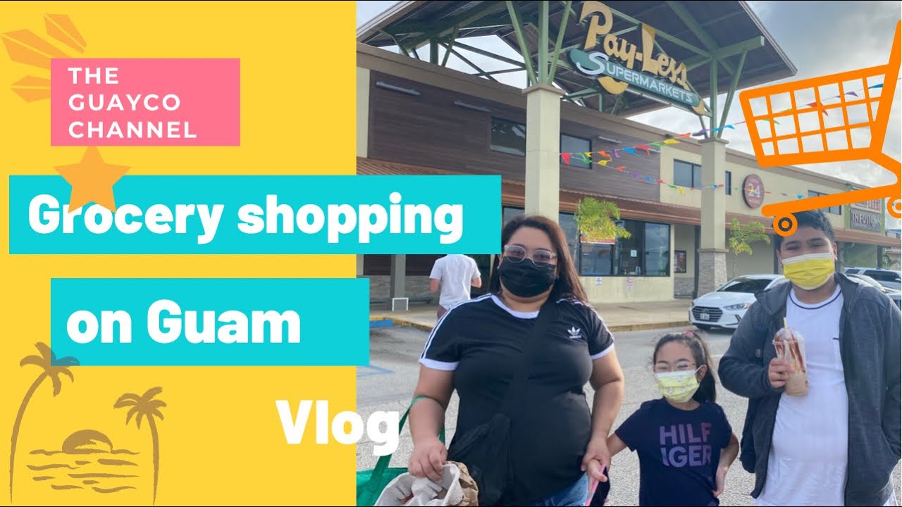 Grocery shopping in Guam YouTube