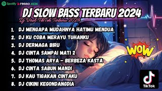 DJ MENGAPA MUDAHNYA HATIMU MENDUA (MASIH MENCINTAINYA) REMIX TIKTOK SLOW FULL BASS TERBARU 2023